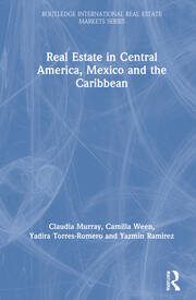 Real Estate in Central America, Mexico and the Caribbean book cover