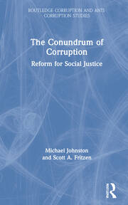 The Conundrum of Corruption: Reform for Social Justice book cover