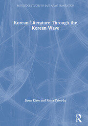 Korean Literature Through the Korean Wave book cover