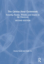 The Genius Hour Guidebook: Fostering Passion, Wonder, and Inquiry in the Classroom book cover