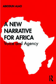 A New Narrative for Africa: Voice and Agency book cover