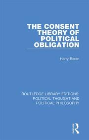 The Consent Theory of Political Obligation book cover