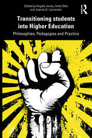 Transitioning Students into Higher Education: Philosophy, Pedagogy and Practice book cover