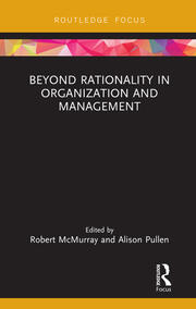 Beyond Rationality in Organization and Management book cover