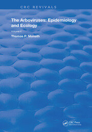 The Arboviruses: Epidemiology and Ecology book cover