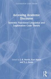 Accessing Academic Discourse: Systemic Functional Linguistics and Legitimation Code Theory book cover