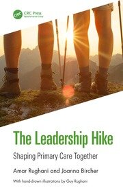 The Leadership Hike: Shaping Primary Care Together book cover