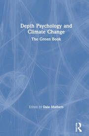 Depth Psychology and Climate Change: The Green Book book cover