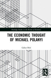 The Economic Thought of Michael Polanyi book cover