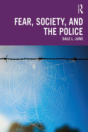Fear, Society, and the Police book cover