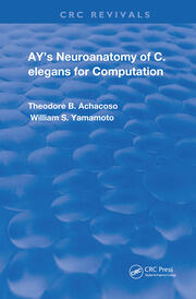 Ay's Neuroanatomy of C. Elegans for Computation book cover