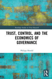 Trust, Control, and the Economics of Governance book cover