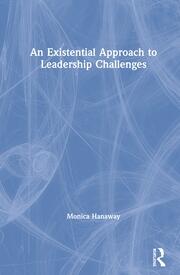 An Existential Approach to Leadership Challenges book cover