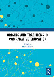 Origins and Traditions in Comparative Education book cover
