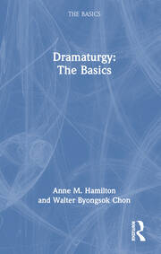 Dramaturgy: The Basics book cover