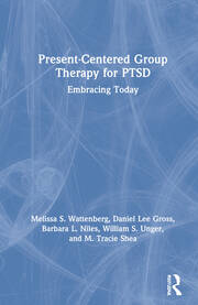 Present-Centered Group Therapy for PTSD: Embracing Today book cover