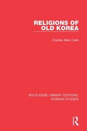 Religions of Old Korea book cover
