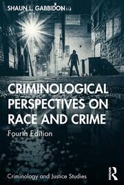 Criminological Perspectives on Race and Crime book cover