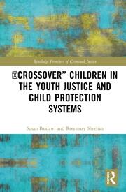 'Crossover' Children in the Youth Justice and Child Protection Systems book cover