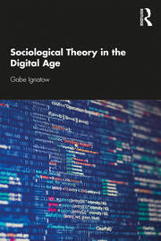 Sociological Theory in the Digital Age book cover