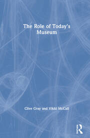 The Role of Today's Museum book cover