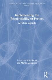 Implementing the Responsibility to Protect: A Future Agenda book cover