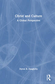 Christ and Culture: A Global Perspective book cover
