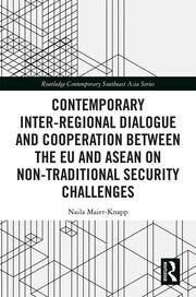 Contemporary Inter-regional Dialogue and Cooperation between the EU and ASEAN on Non-traditional Security Challenges book cover