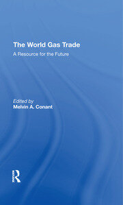 The World Gas Trade: A Resource For The Future book cover