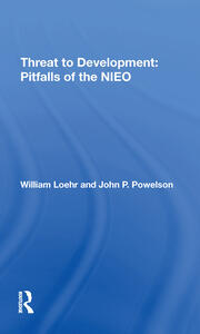 Threat To Development: Pitfalls Of The Nieo book cover