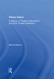 Tibetan Nation: A History Of Tibetan Nationalism And Sino-tibetan Relations book cover