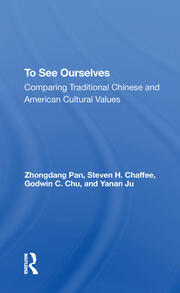 To See Ourselves: Comparing Traditional Chinese And American Values book cover
