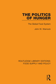 The Politics of Hunger: The Global Food System book cover