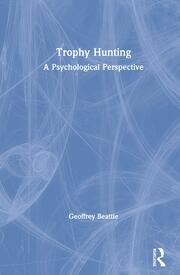 Trophy Hunting: A Psychological Perspective book cover