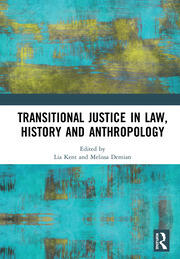 Transitional Justice in Law, History and Anthropology book cover