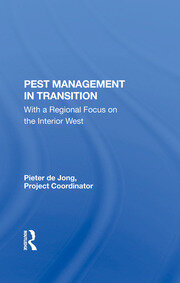 Pest Management In Transition: With A Regional Focus On The Interior West book cover