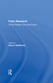Polar Research: To The Present, And The Future book cover
