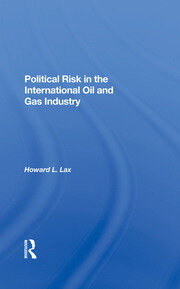 Political Risk In The International Oil And Gas Industry book cover