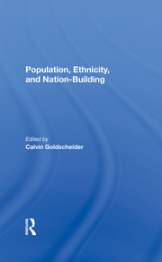 Population, Ethnicity, And Nationbuilding book cover