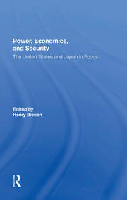Power, Economics, And Security: The United States And Japan In Focus book cover