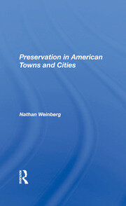 Preservation In American Towns And Cities book cover