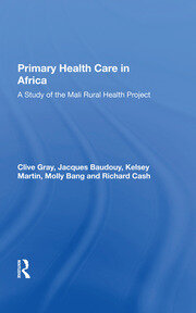 Primary Health Care In Africa: A Study Of The Mali Rural Health Project book cover