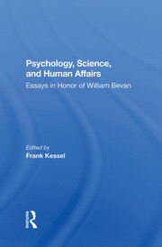 Psychology, Science, And Human Affairs: Essays In Honor Of William Bevan book cover