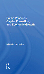 Public Pensions, Capital Formation, And Economic Growth book cover