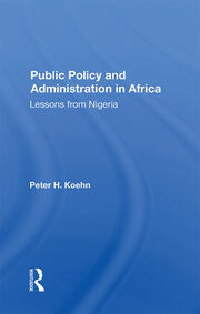 Public Policy And Administration In Africa: Lessons From Nigeria book cover