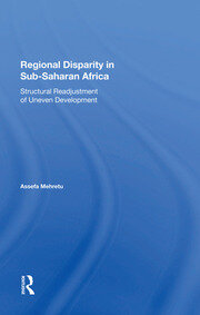 Regional Disparity In Subsaharan Africa: Structural Readjustment Of Uneven Development book cover