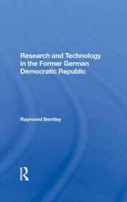 Research And Technology In The Former German Democratic Republic book cover