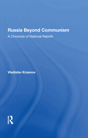 Russia Beyond Communism: A Chronicle Of National Rebirth book cover