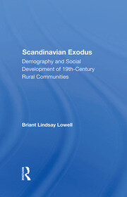 Scandinavian Exodus: Demography And Social Development Of 19th Century Rural Communities book cover