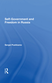Selfgovernment And Freedom In Russia book cover